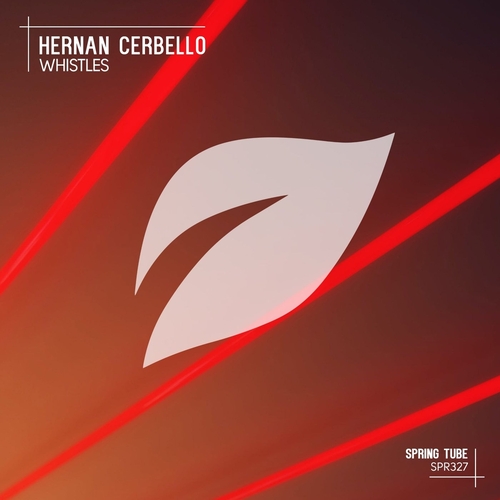 Hernan Cerbello - Whistles [SPR327]